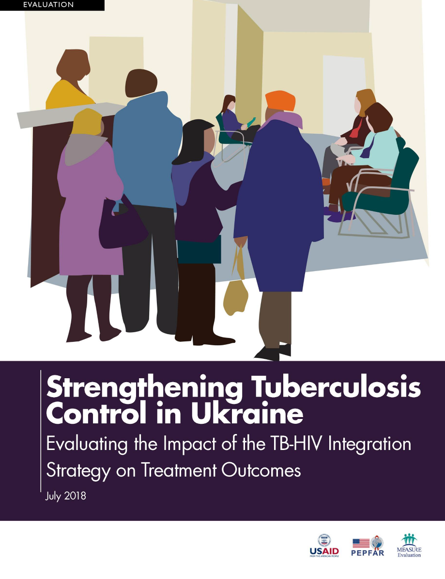 Strengthening Tuberculosis Control in Ukraine: Evaluation of the Impact of the TB-HIV Integration Strategy on Treatment Outcomes
