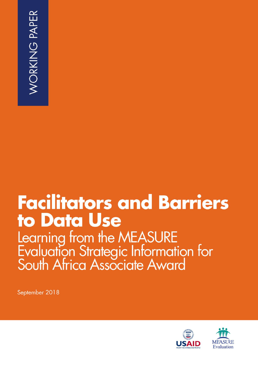 Facilitators and Barriers to Data Use: Learning from the MEASURE Evaluation Strategic Information for South Africa Associate Award