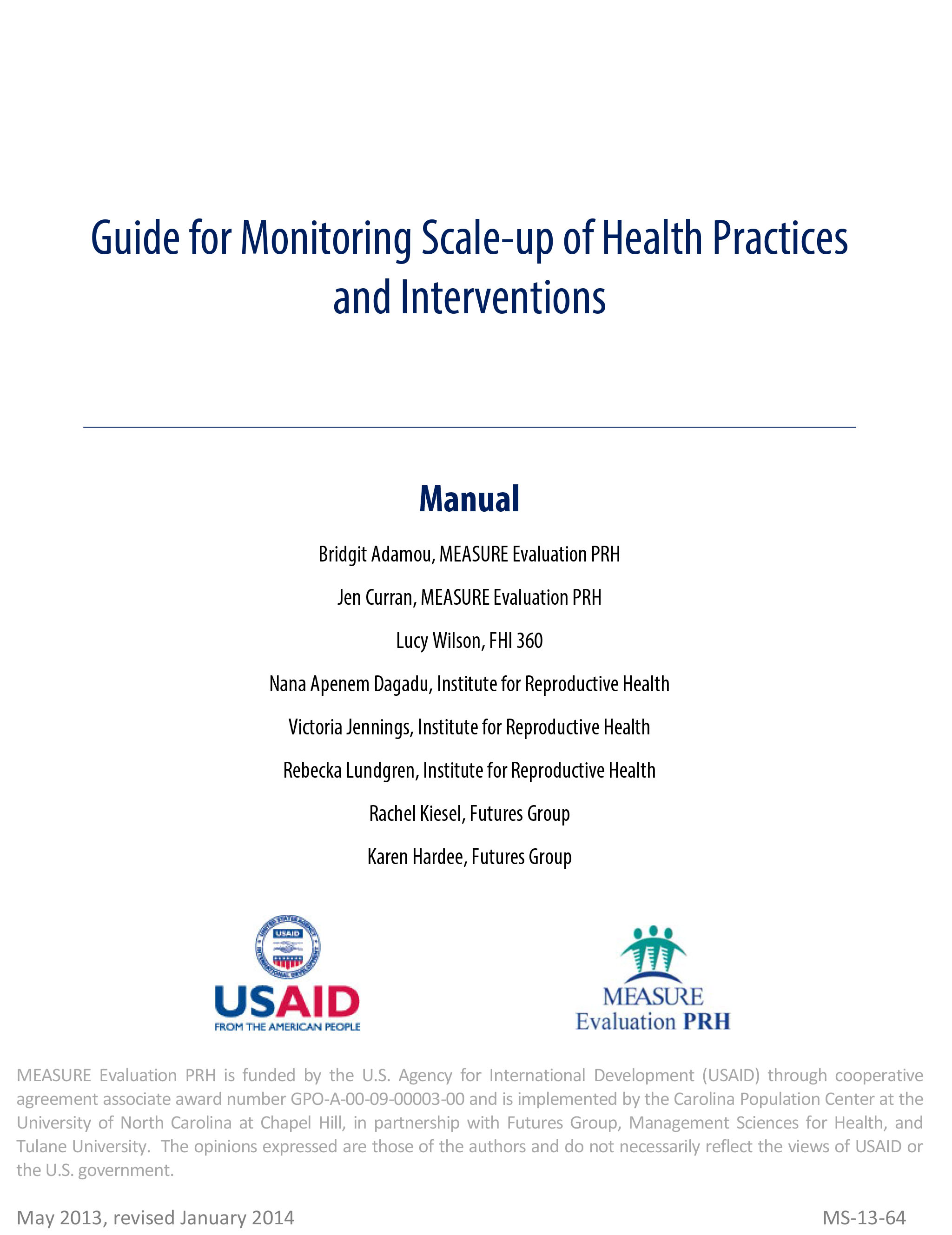 Selected Frameworks and Approaches for Scaling Up Health Interventions: Appendix B to Guide for Monitoring Scale-up of Health Practices and Interventions