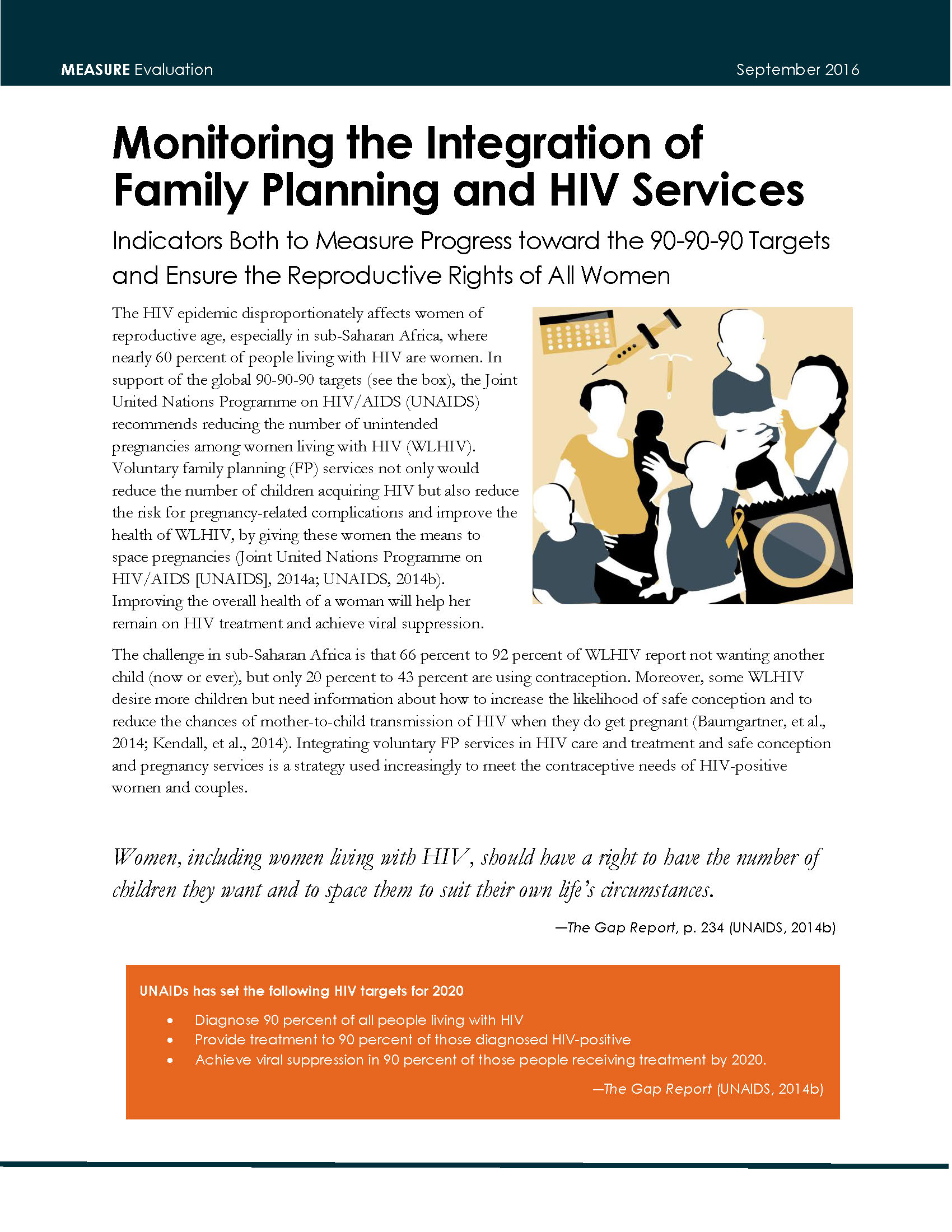 Monitoring the Integration of Family Planning and HIV Services: Indicators Both to Measure Progress toward the 90-90-90 Targets and Ensure the Reproductive Rights of All Women