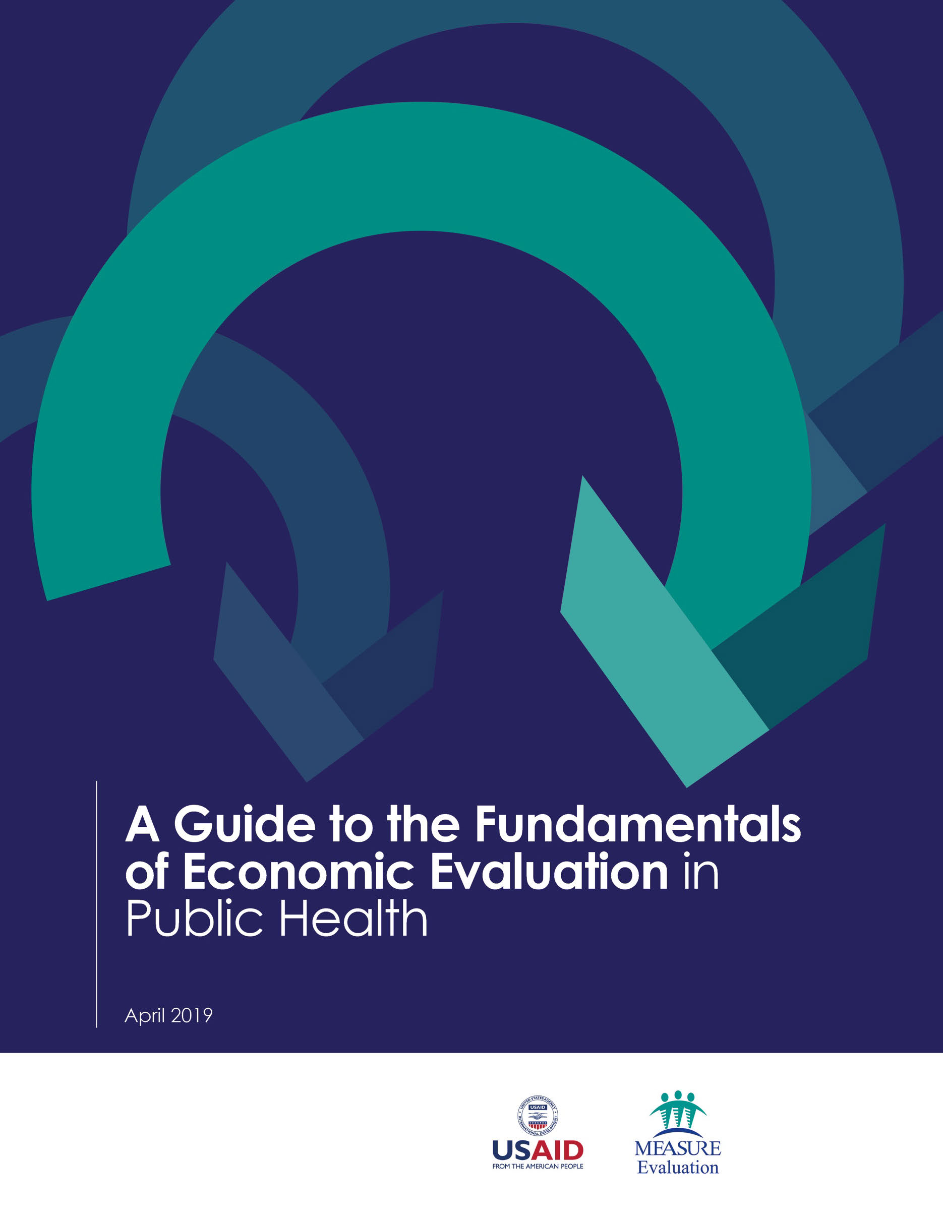 A Guide to the Fundamentals of Economic Evaluation in Public Health