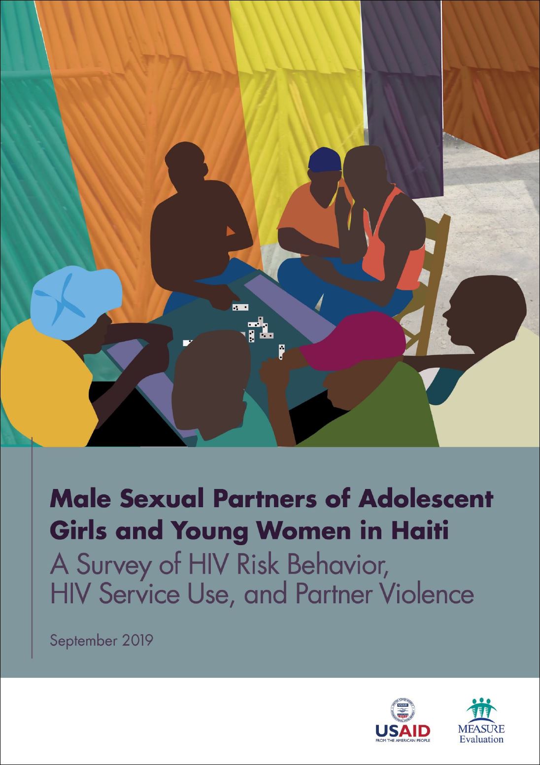 Male Sexual Partners of Adolescent Girls and Young Women in Haiti: A Survey of HIV Risk Behavior