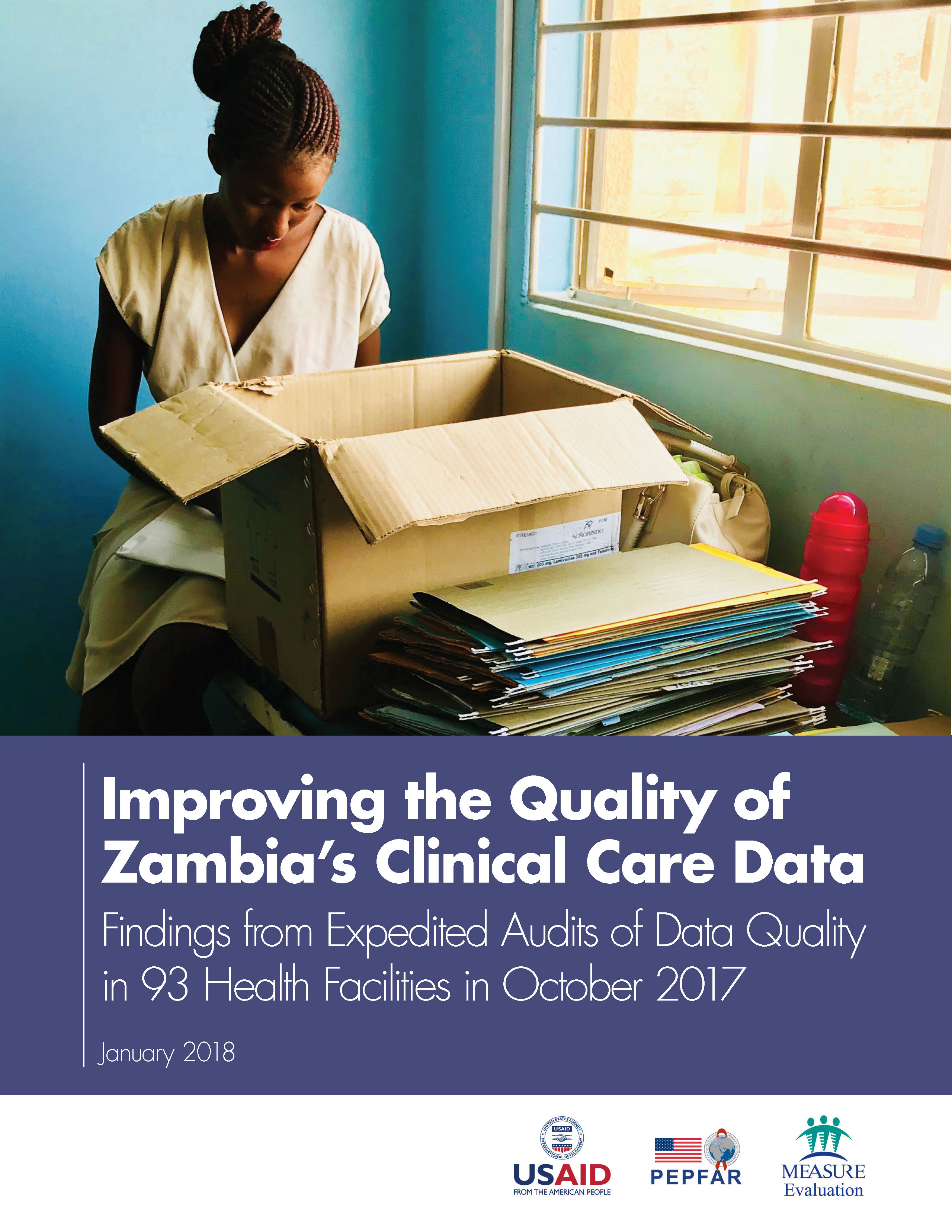 Improving the Quality of Zambias Clinical Care Data  Findings from Expedited Audits of Data Quality in 93 Health Facilities in October 2017