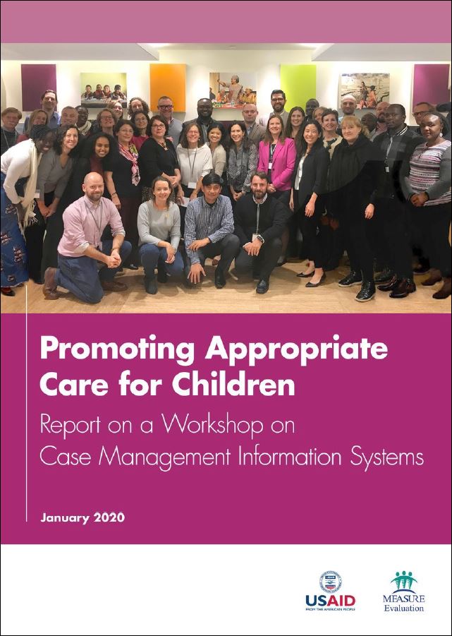 Promoting Appropriate Care for Children: Report on a Workshop on Case Management Information Systems