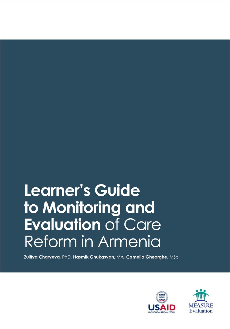 Learners Guide to Monitoring and Evaluation of Care Reform in Armenia