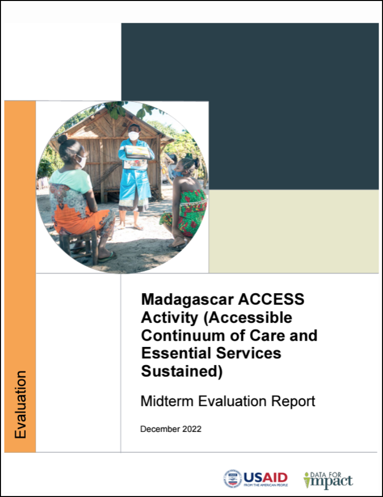 Madagascar ACCESS Activity (Accessible Continuum of Care and Essential Services Sustained): Midterm Evaluation Report